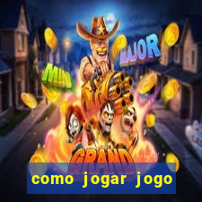 como jogar jogo sem abaixar